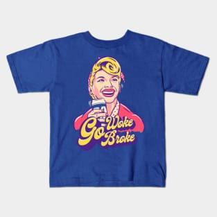 Go WOKE Go BROKE | Anti WOKE Culture MEME Kids T-Shirt